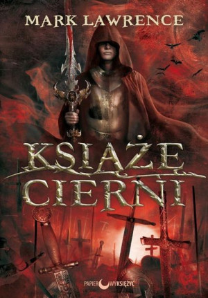 Rozbite Imperium T.1 Książę Cierni Mark Lawrence
