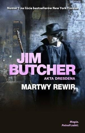 Akta Dresdena T.7 Martwy rewir Jim Butcher