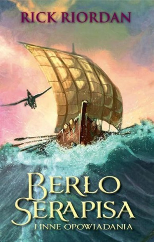 Berło Serapisa i inne opowiadania Rick Riordan