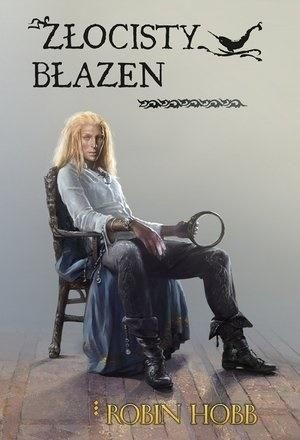 Złotoskóry T.2 Złocisty błazen Robin Hobb
