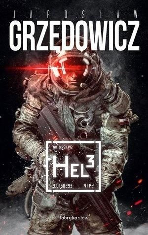 Hel 3 Jarosław Grzędowicz