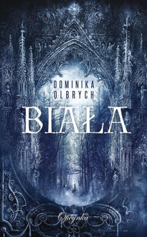 Biała Dominika Olbrych