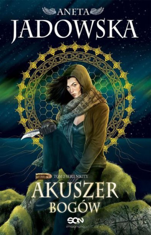 Akuszer Bogów T.2 Aneta Jadowska