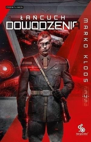Frontlines T.4 Łańcuch dowodzenia Marko Kloos