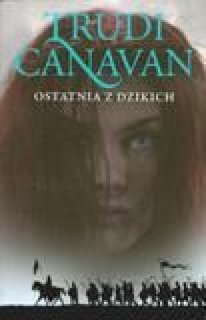 Era Pięciorga T2. Ostatnia z Dzikich Trudi Canavan