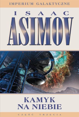 Imperium Galaktyczne cz.3 Kamyk na niebie w.2 Isaac Asimov