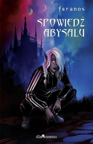 Spowiedź Abysalu Feranos