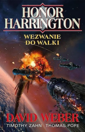 Honor Harrington. Wezwanie do walki David Weber, Timothy Zahn