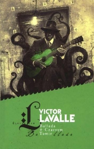 Ballada o Czarnym Tomie Victor Lavalle