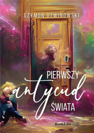 Pierwszy antycud świata Szymon Otwinowski