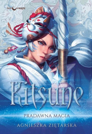 Kitsune. Pradawna magia Agnieszka Ziętarska