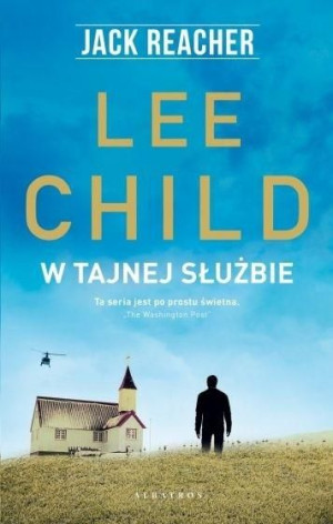 Jack Reacher: W tajnej służbie w.2022 Lee Child