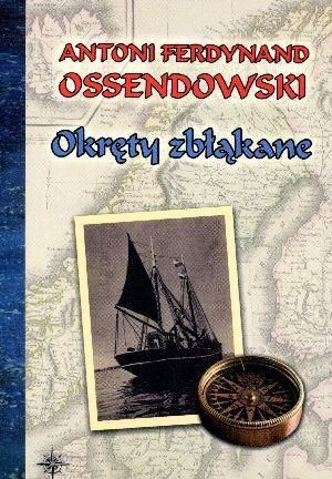 Okręty zbłąkane BR Antoni Ferdynand Ossendowski