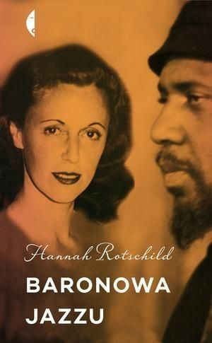 Baronowa jazzu Hannah Rothschild