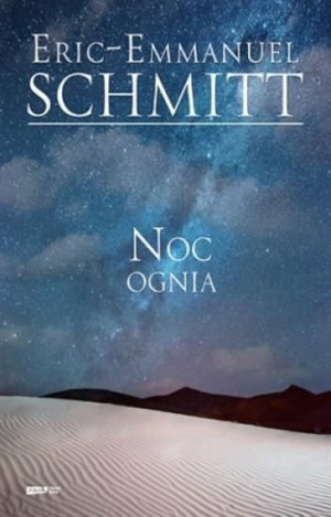 Noc ognia Eric-Emmanuel Schmitt