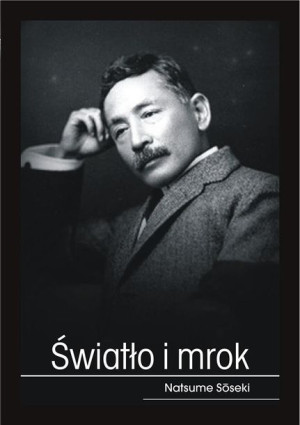 Światło i mrok Natsume Soseki