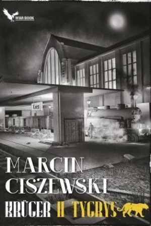 Kruger T.2 Tygrys Marcin Ciszewski
