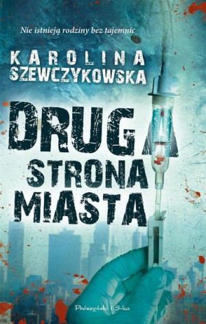 Druga strona miasta Karolina Szewczykowska