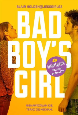 Bad Boy's Girl tom 1 Blair Holden