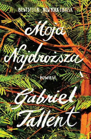 Moja najdroższa Gabriel Tallent