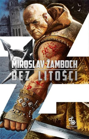 Bez litości Miroslav Zamboch