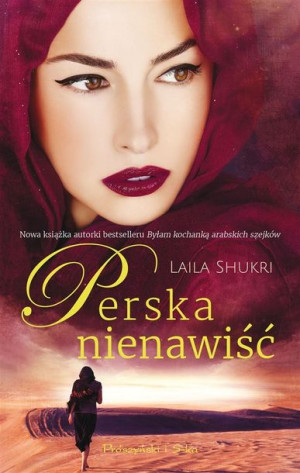 Perska nienawiść Laila Shukri