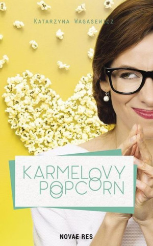 Karmelovy popcorn Katarzyna Wagasewicz
