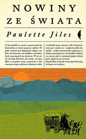 Nowiny ze świata Paulette Jiles