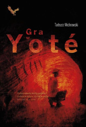 Gra w yote Tadeusz Michrowski