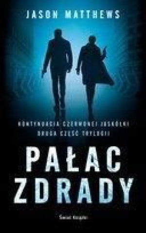 Pałac zdrady Jason Matthews