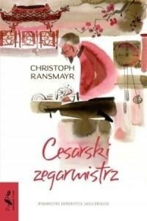 Cesarski zegarmistrz Christoph Ransmayr