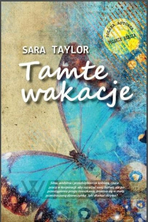Tamte wakacje Sara Taylor