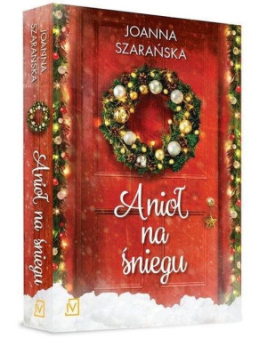 Anioł na śniegu Joanna Szarańska