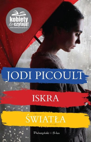 Iskra światła Jodi Picoult