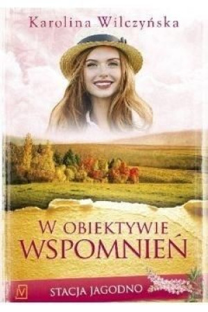 Stacja Jagodno T.8  W obiektywie wspomnień Karolina Wilczyńska