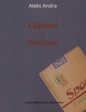 Lilipiteki z Palantusami Aleks Andra