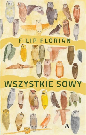 Wszystkie sowy Filip Florian
