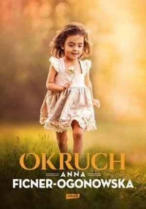 Okruch TW Anna Ficner-Ogonowska