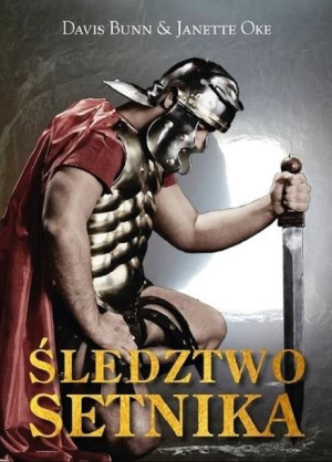 Kroki wiary T.1 Śledztwo Setnika Janette Oke, Davis Bunn