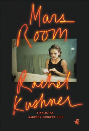 Mars Room Rachel Kushner