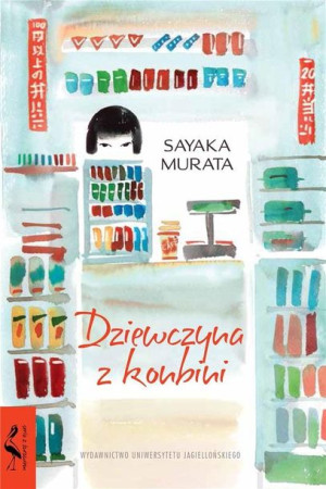 Dziewczyna z konbini Sayaka Murata