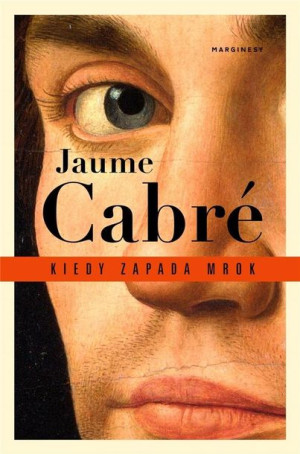 Kiedy zapada mrok Jaume Cabr