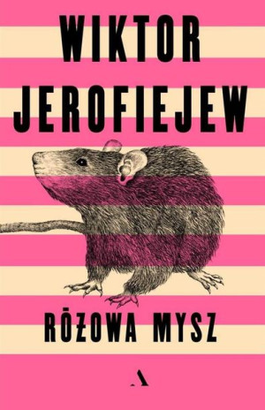 Różowa mysz Wiktor Jerofiejew, Michał B.Jagiełło