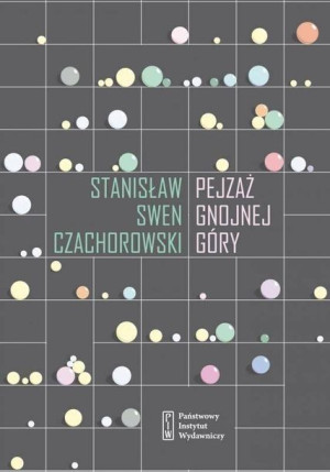 Pejzaż Gnojnej Góry Stanisław Swen Czachorowski