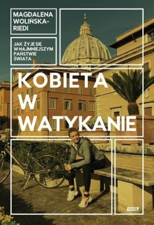 Kobieta w Watykanie Magdalena Wolińska-Riedi