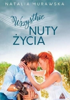 Wszystkie nuty życia Natalia Murawska