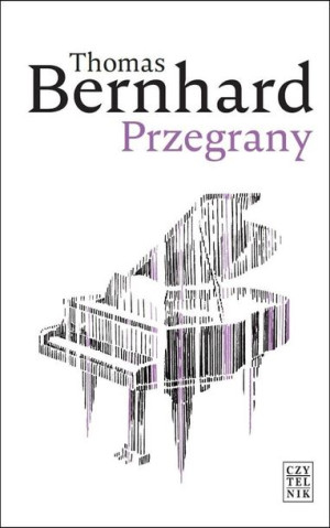 Przegrany w.2019 Thomas Bernhard