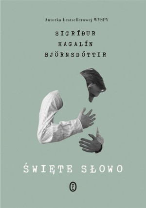 Święte słowo Sigrdur Hagaln Bjornsdóttir