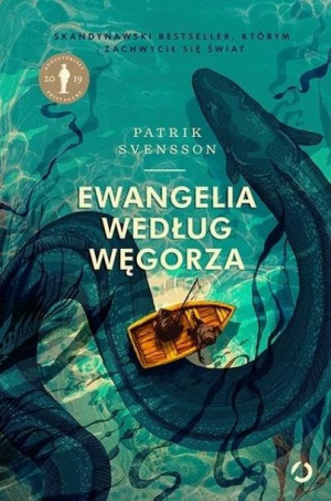 Ewangelia według węgorza Patrik Svensson