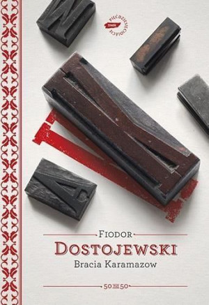 Bracia Karamazow Fiodor Dostojewski